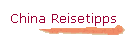 China Reisetipps