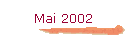 Mai 2002