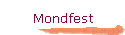 Mondfest